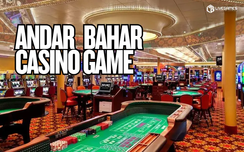 Andar Bahar Casino Game