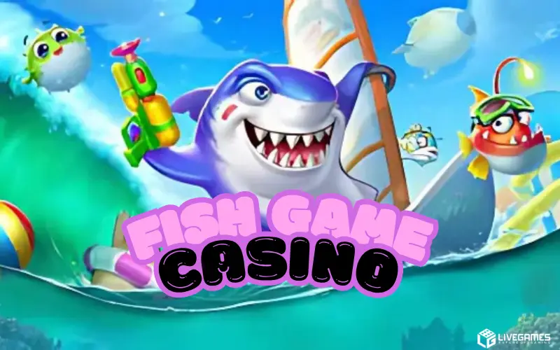 fish game casino